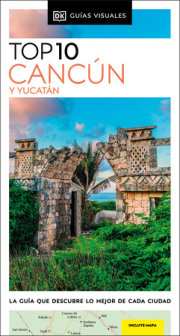 Cancún y Yucatán Guía Top 10 