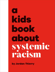 A Kids Book About Systemic Racism 