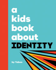 Kids Book About Identity, A