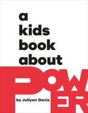 Kids Book About Power, A