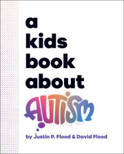 Kids Book About Autism, A