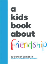 Kids Book About Friendship, A