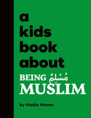 Kids Book About Being Muslim, A