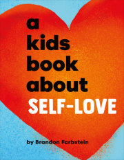 A Kids Book About Self-Love 