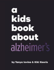 A Kids Book About Alzheimer's 