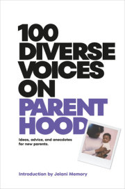 100 Diverse Voices on Parenthood 