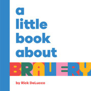 Little Book About Bravery, A 