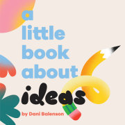 Little Book About Ideas, A 