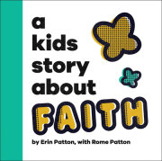 A Kids Story About Faith 