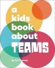 A Kids Book About Teams 