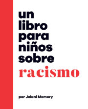 Un libro para niños sobre racismo 