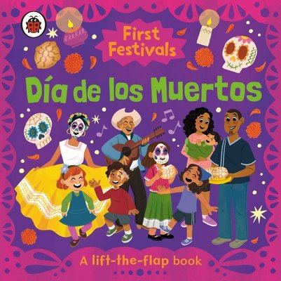 Cover of First Festivals: Día de los Muertos