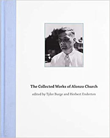 The Collected Works of Alonzo Church: 9780262025645