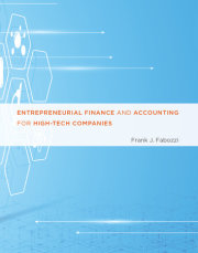 Entrepreneurial Finance and Accounting for High-Tech Companies 