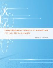 Entrepreneurial Finance and Accounting for High-Tech Companies