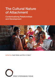 The Cultural Nature of Attachment 