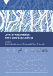 Levels of Organization in the Biological Sciences 