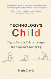 Technology's Child 