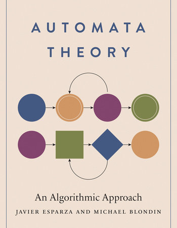 Automata Theory by Javier Esparza, Michael Blondin