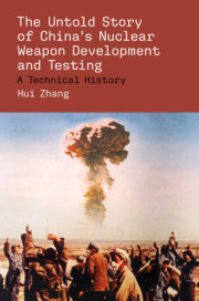 The Untold Story of China's Nuclear Weapon Development and Testing 
