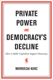 Private Power and Democracy's Decline 