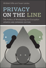 Privacy on the Line, updated and expanded edition 