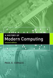 A History of Modern Computing, second edition