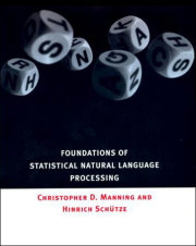 Foundations of Statistical Natural Language Processing 