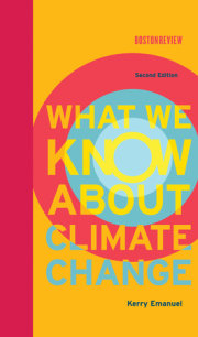 What We Know About Climate Change, second edition 