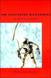 The Cultivated Wilderness 