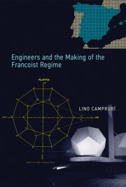 Engineers and the Making of the Francoist Regime 