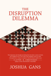 The Disruption Dilemma 