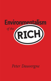 Environmentalism of the Rich 