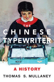 The Chinese Typewriter 