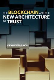 The Blockchain and the New Architecture of Trust 