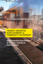 Transit-Oriented Displacement or Community Dividends? 