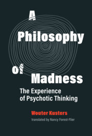 A Philosophy of Madness 