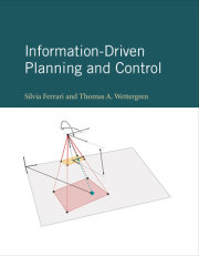 Information-Driven Planning and Control 