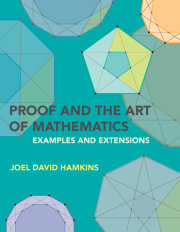 Proof and the Art of Mathematics 