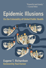 Epidemic Illusions 