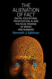 The Alienation of Fact 