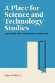 A Place for Science and Technology Studies 