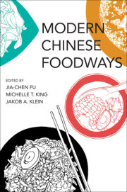 Modern Chinese Foodways 