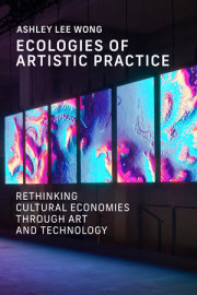 Ecologies of Artistic Practice 