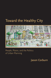 Toward the Healthy City 