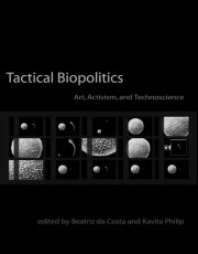 Tactical Biopolitics 