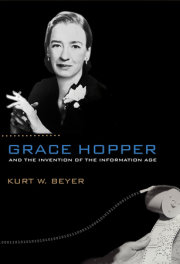 Grace Hopper and the Invention of the Information Age 