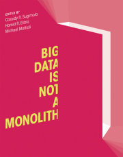 Big Data Is Not a Monolith 