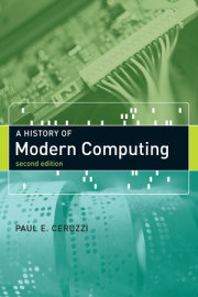 A History of Modern Computing, second edition 