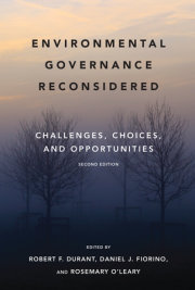 Environmental Governance Reconsidered, second edition 